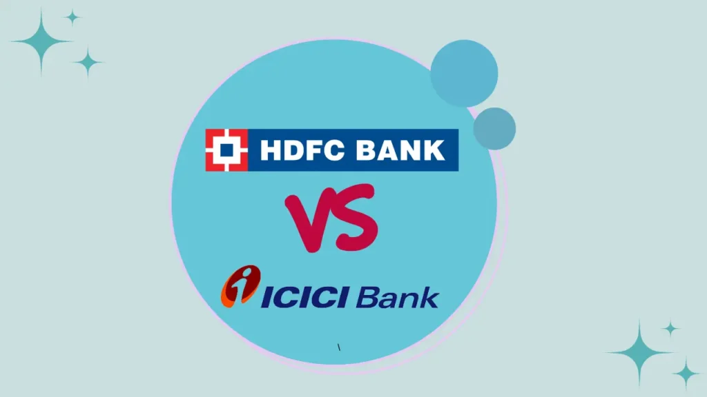 HDFC Bank vs. ICICI Bank