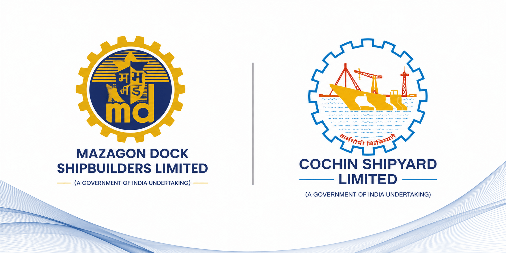 Mazagon Dock vs. Cochin Shipyard